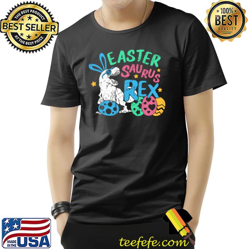 Easter Saurus Rex Cute Easter Dinosaur Vintage Easter Egg T-shirt