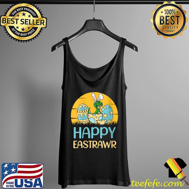 Easter Saurus T Rex Dino Bunny Ears Egg Happy Easter T- Tank Top Easter Saurus T Rex Dino Bunny Ears Egg Happy Easter T- Tank Top
