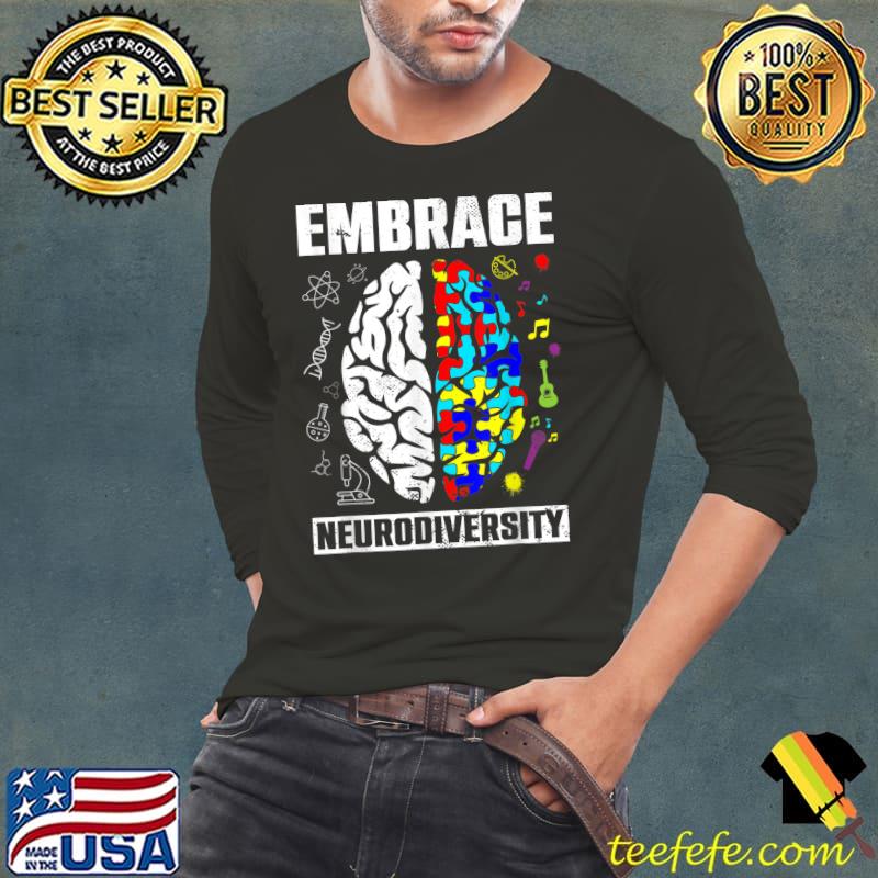 Embrace Neurodiversity Autism Awareness Men Women Kids T-Shirt