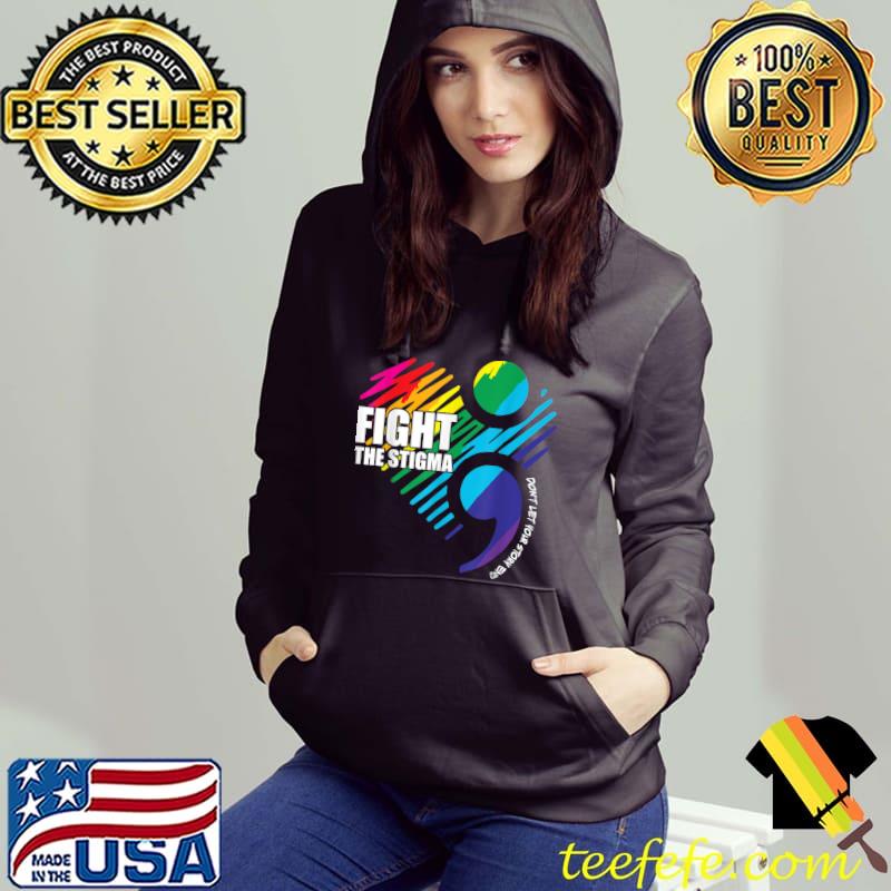 Fight The Stigma Green Ribbon Mental Health Awareness Month T-Shirt Hoodie Fight The Stigma Green Ribbon Mental Health Awareness Month T-Shirt Hoodie