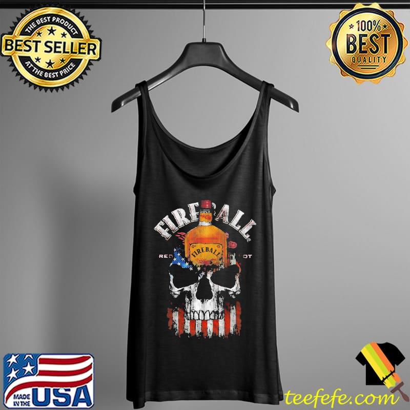 Fireball Cinnamon Whisky Skull American Flag Shirt Tank Top Fireball Cinnamon Whisky Skull American Flag Shirt Tank Top