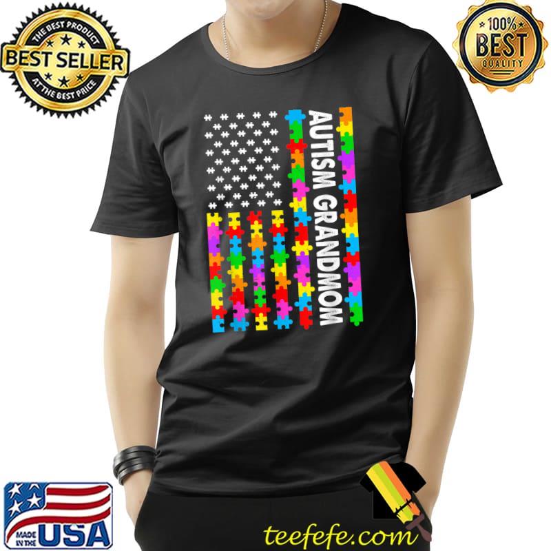 Funny American Flag Autism Grandmom Autism Awareness Family T-Shirt