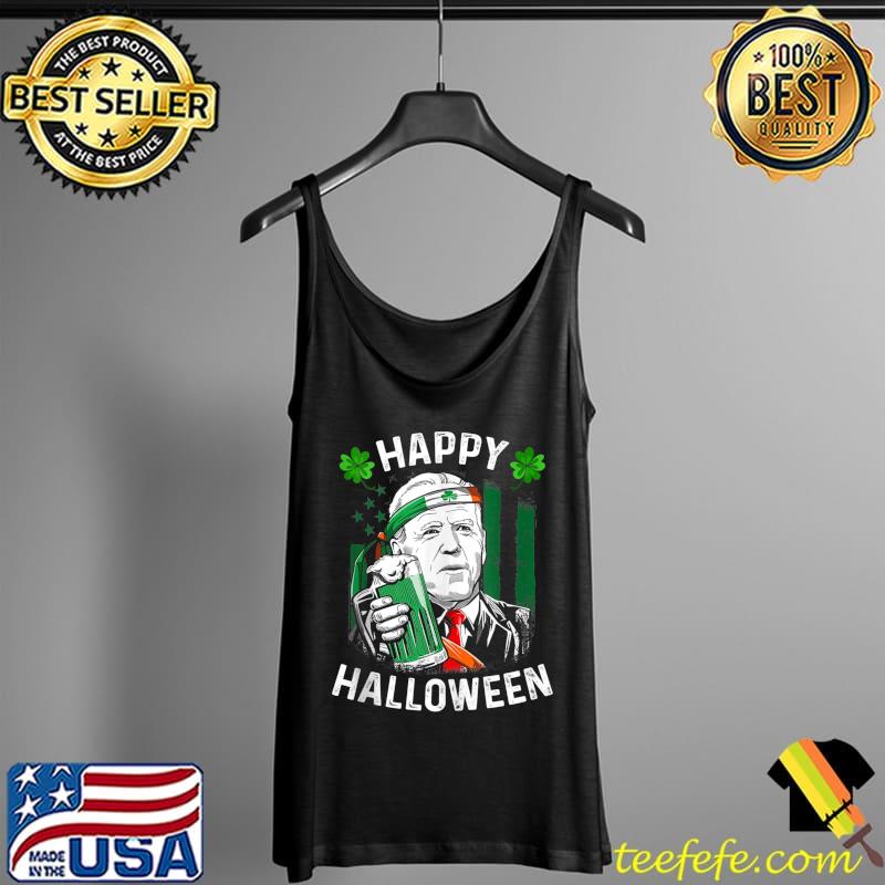 Funny Leprechaun Biden Happy Halloween For St Patrick's Day T- Tank Top Funny Leprechaun Biden Happy Halloween For St Patrick's Day T- Tank Top