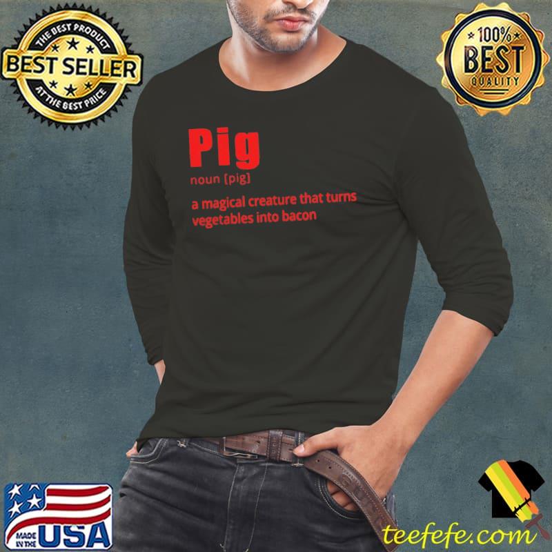 Funny pig bacon cool pig definition gag Long Sleeve Tee Funny pig bacon cool pig definition gag Long Sleeve Tee