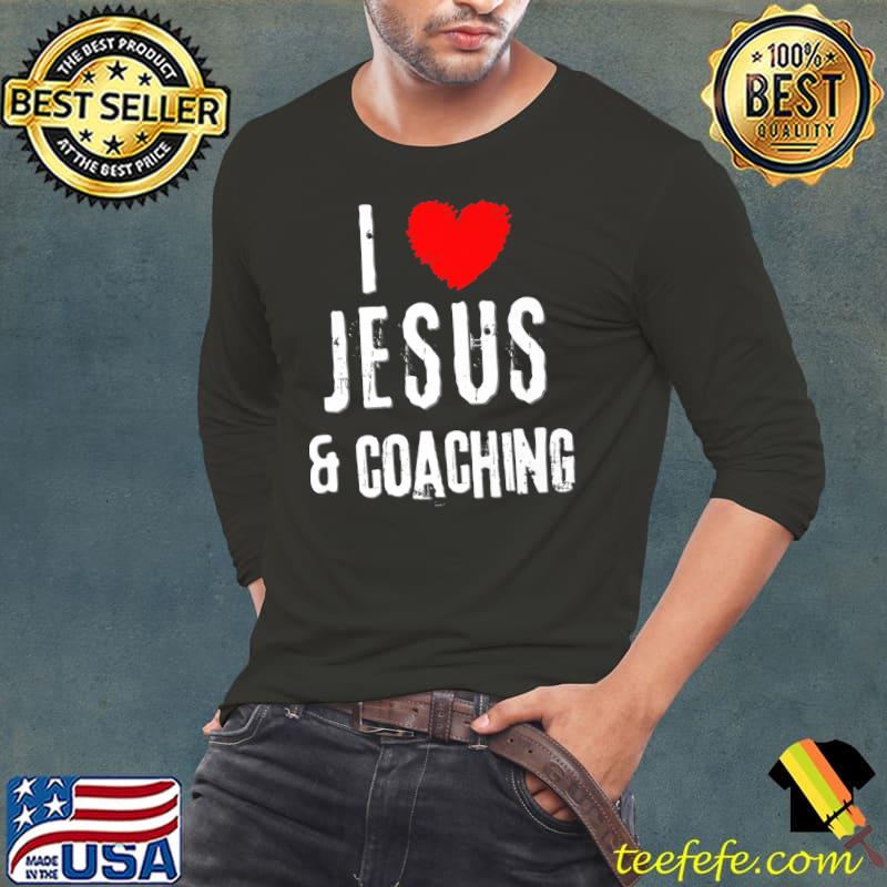 Funny Vintage Grunge I Love JESUS & COACHING, Christian Premium T-Shirt Long Sleeve Tee Funny Vintage Grunge I Love JESUS & COACHING, Christian Premium T-Shirt Long Sleeve Tee