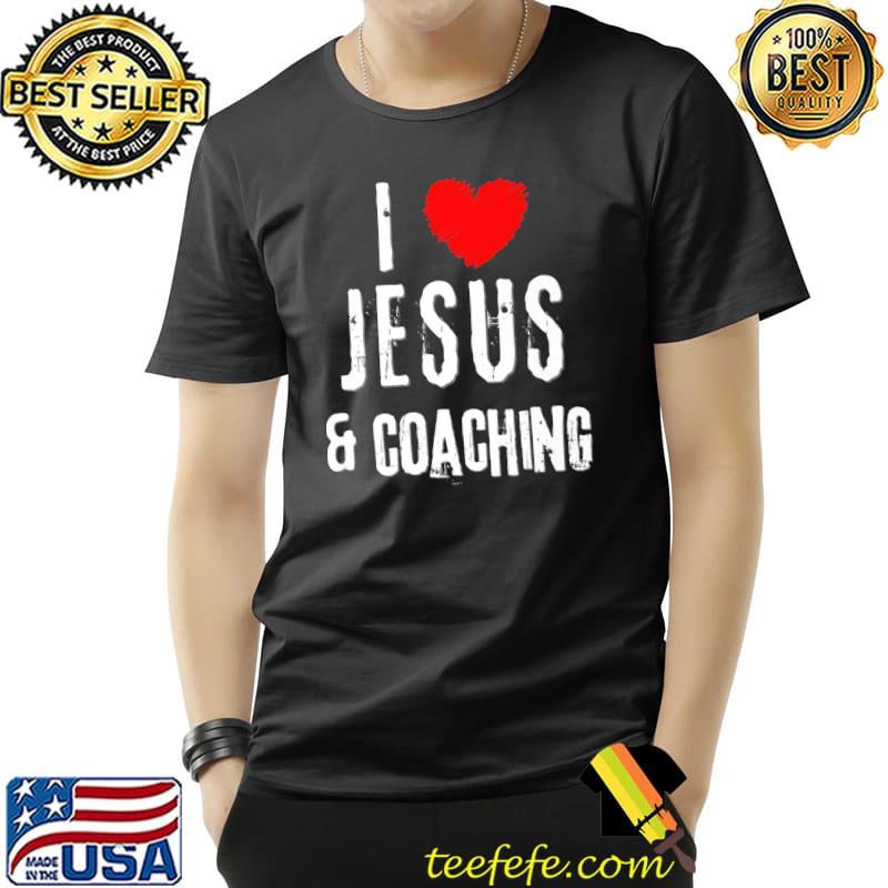 Funny Vintage Grunge I Love JESUS & COACHING, Christian Premium T-Shirt Unisex Funny Vintage Grunge I Love JESUS & COACHING, Christian Premium T-Shirt Unisex