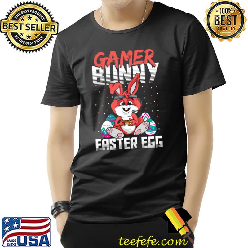 Gamer Bunny Easter Egg Video Games Gaming Easter Day T-shirt