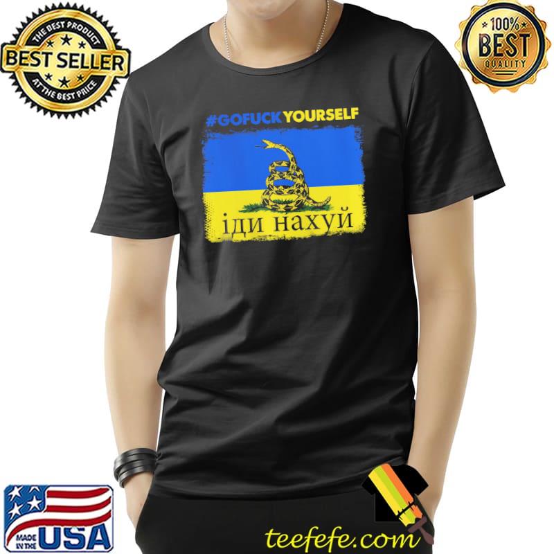 GoFuck Yourself Snack Shirt GoFuck Yourself Snack Shirt