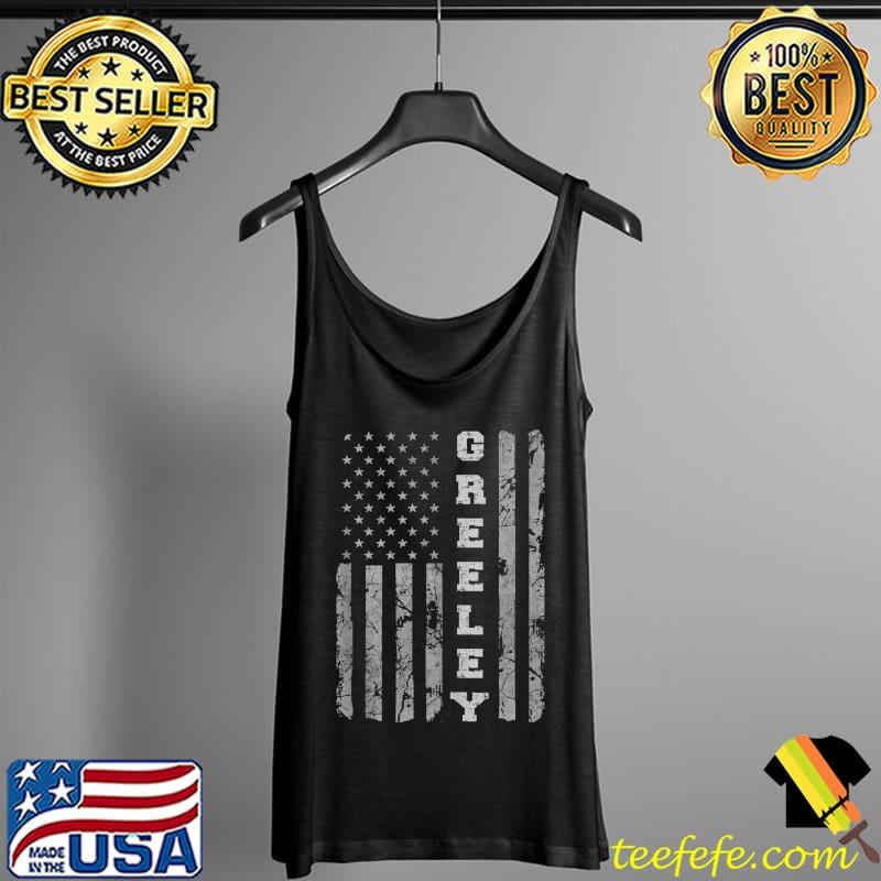 Greeley, Colorado, American flag T-Shirt Tank Top Greeley, Colorado, American flag T-Shirt Tank Top