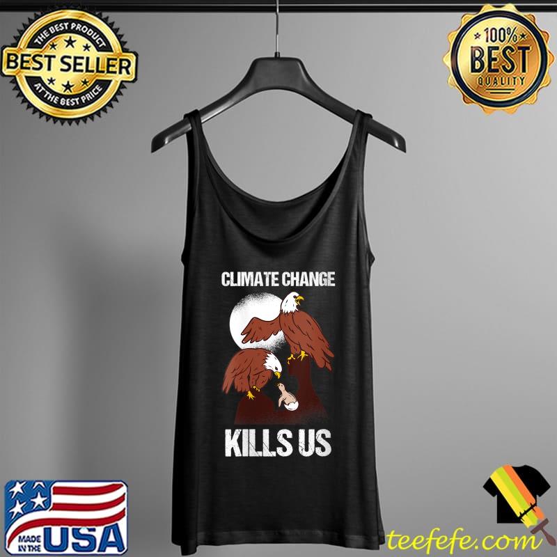 Ground Warming Climate Change Animals Nature Protection Family Eagle T- Tank Top Ground Warming Climate Change Animals Nature Protection Family Eagle T- Tank Top