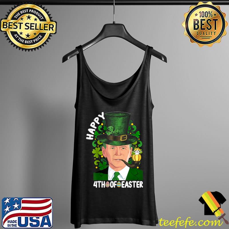 Happy 4th Of Easter Funny Joe Biden Confused St Patricks Day T-Shirt Tank Top Happy 4th Of Easter Funny Joe Biden Confused St Patricks Day T-Shirt Tank Top