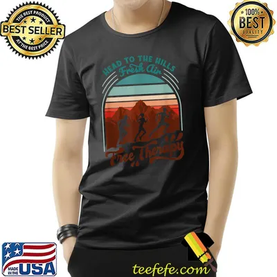 Head To The Hills For Fresh Air Free Therapy Runners T-Shirt