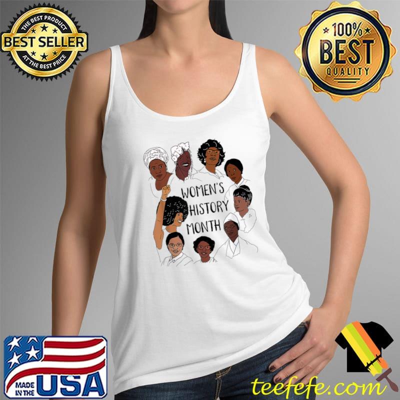 History Month for Feminist Women's Rights March Month T-Shirt Tank Top History Month for Feminist Women's Rights March Month T-Shirt Tank Top