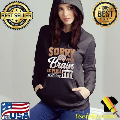 History Teacher Full of history for History Buff Historian T-shirt