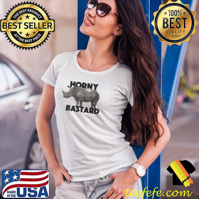 Horny bastard Ladies Tee Horny bastard Ladies Tee