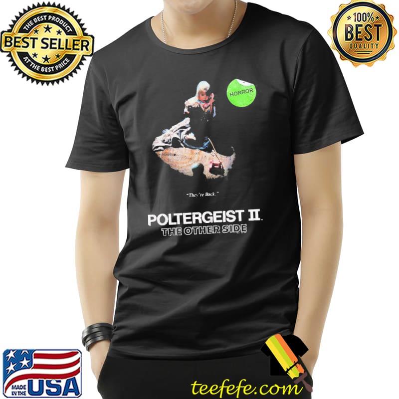 Horror Sticker Poltergeist II The Other Side Shirt Unisex Horror Sticker Poltergeist II The Other Side Shirt Unisex