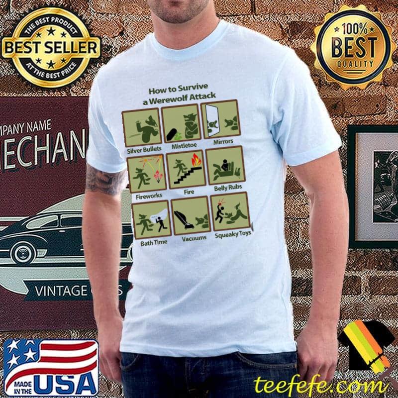 How To Survive A Werewolf Attack Shirt Unisex How To Survive A Werewolf Attack Shirt Unisex