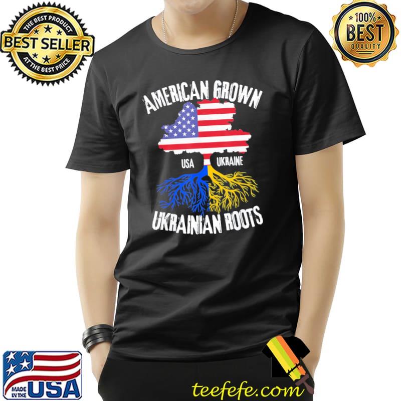 I support Ukraine American grown ukrainian roots shirt
