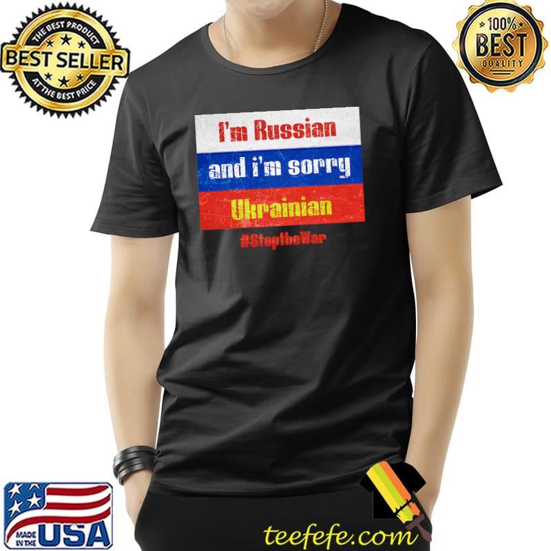I'm Russian and i'm sorry Stand With Ukraine Support Ukraine Premium T-Shirt Unisex I'm Russian and i'm sorry Stand With Ukraine Support Ukraine Premium T-Shirt Unisex