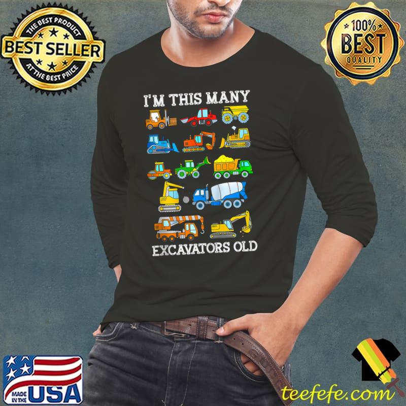 I'm This Many Excavators Old 13 Years Third Birthday T- Long Sleeve Tee I'm This Many Excavators Old 13 Years Third Birthday T- Long Sleeve Tee
