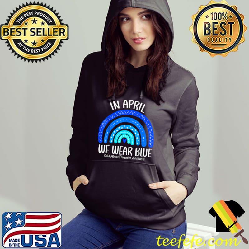 In April We Wear Blue Child Abuse Prevention Awareness T-Shirt