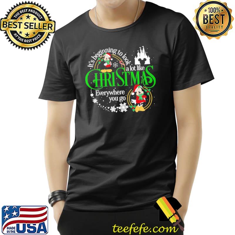 It's Beginning To Look A Lot Like Christmas Everywhere You Go Mickey Shirt Unisex It's Beginning To Look A Lot Like Christmas Everywhere You Go Mickey Shirt Unisex