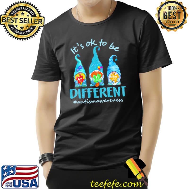 It's ok to be different autism awareness gnomes shirt