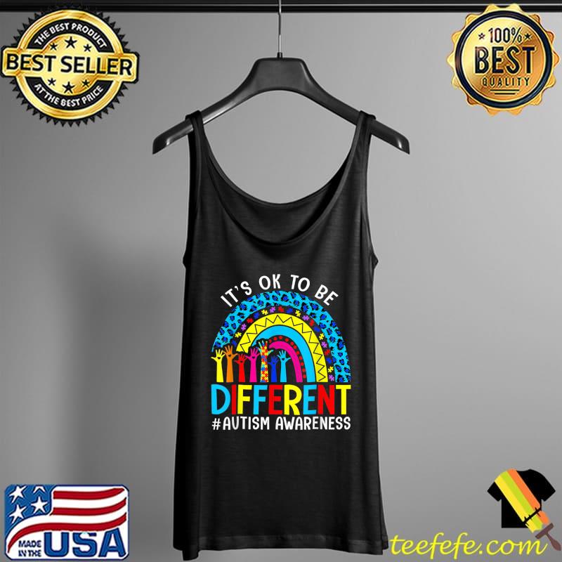 It's Ok To Be Different Autism Awareness Leopard Rainbow T-Shirt Tank Top It's Ok To Be Different Autism Awareness Leopard Rainbow T-Shirt Tank Top