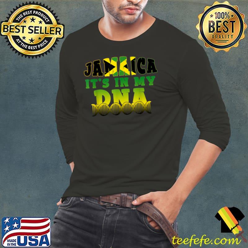Jamaican Flag Jamaica It`s In My DNA Men Women Kids Gift T-Shirt Long Sleeve Tee Jamaican Flag Jamaica It`s In My DNA Men Women Kids Gift T-Shirt Long Sleeve Tee