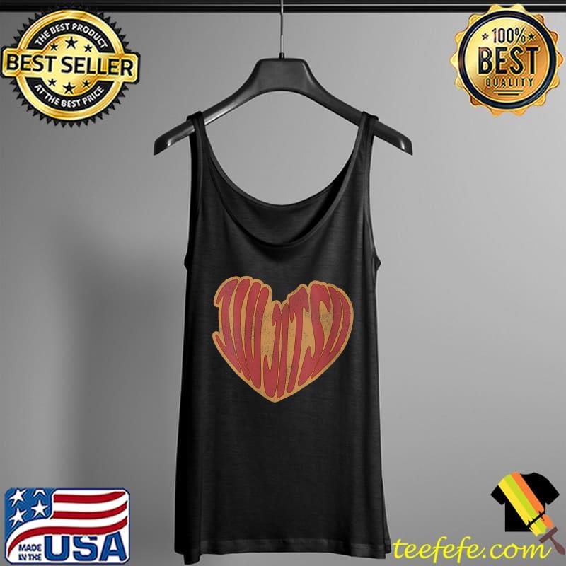 Jiu Jitsu Heart Jiu Jitsu T- Tank Top Jiu Jitsu Heart Jiu Jitsu T- Tank Top