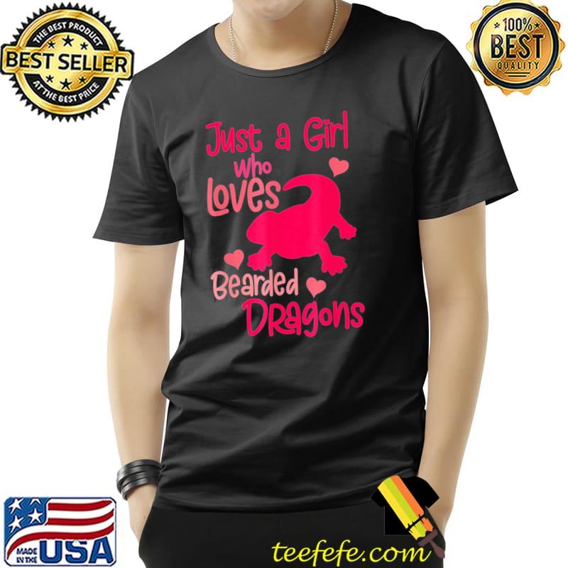 Just a Girl Who Loves Bearded Dragons T-Shirt