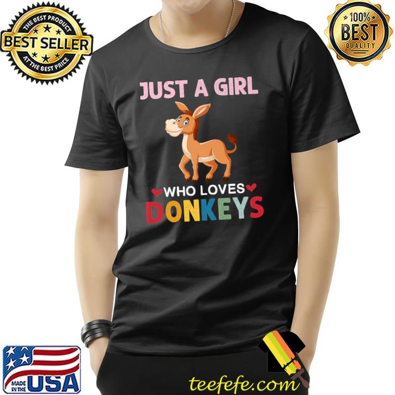 Just a Girl Who Loves Donkeys Vintage Donkey Graphic Girls Premium T-Shirt Unisex Just a Girl Who Loves Donkeys Vintage Donkey Graphic Girls Premium T-Shirt Unisex