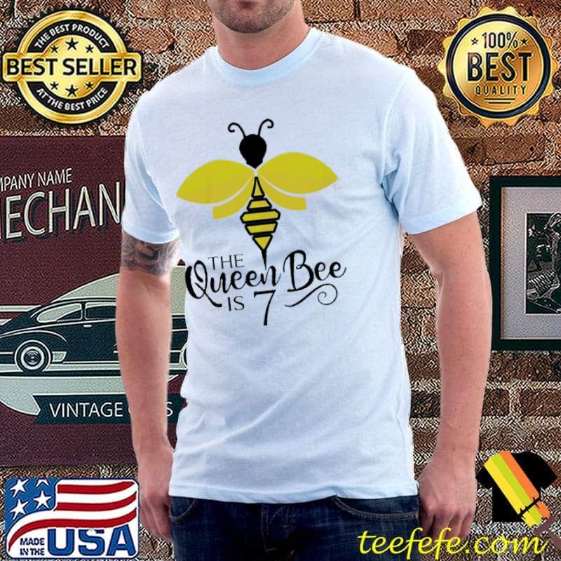Kids 7th birthday the queen bee is 7 years old bumblebee shirt