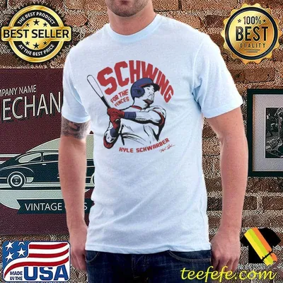 Kyle schwarber schwing foe the fences shirt