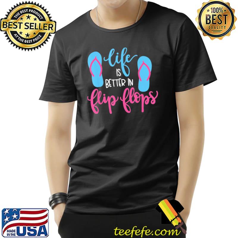 Life is better in flip flops vacation Unisex Life is better in flip flops vacation Unisex