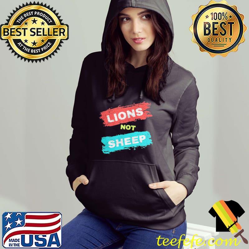 Lions not sheep shortsleeve Hoodie Lions not sheep shortsleeve Hoodie