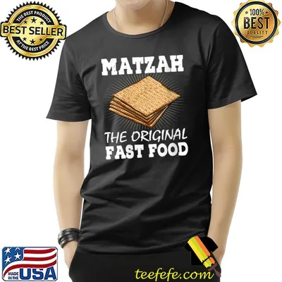 Matzah The Original Fast Food Passover Jewish Seder T-Shirt