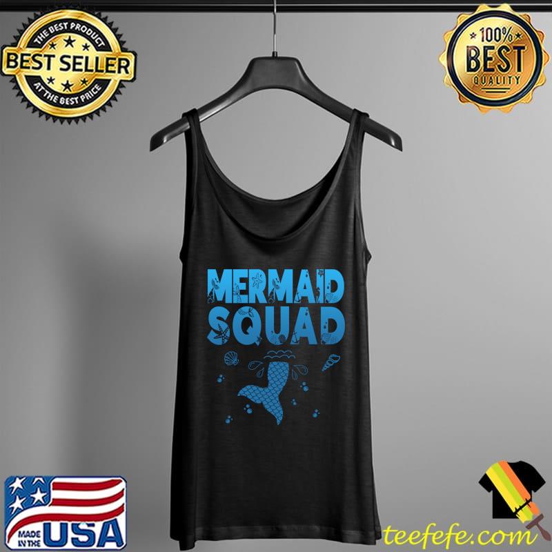 Mermaid Birthday Squad Party T- Tank Top Mermaid Birthday Squad Party T- Tank Top