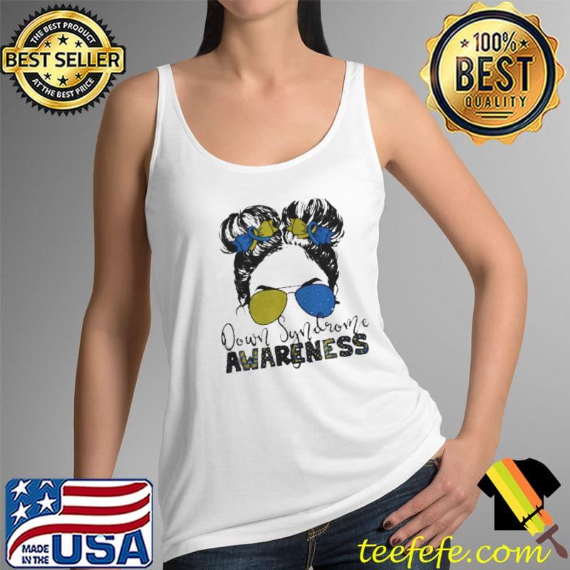 Messy bun hair women down syndrome awareness day ribbon Tank Top Messy bun hair women down syndrome awareness day ribbon Tank Top