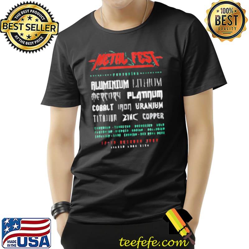 Metal Fest Aluminium Lithium Shirt Metal Fest Aluminium Lithium Shirt