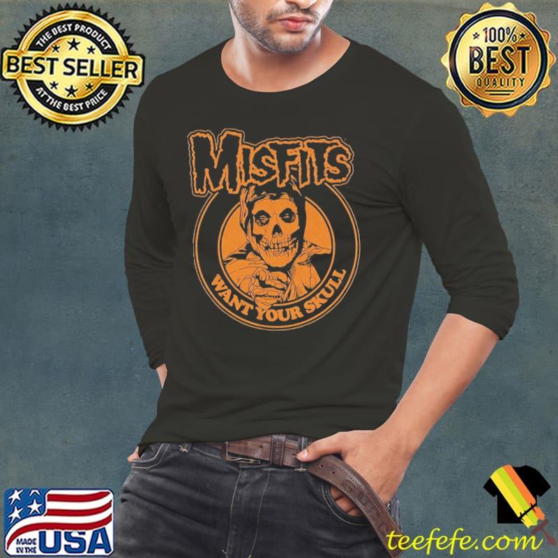 Misfits Want Your Skull Shirt Long Sleeve Tee Misfits Want Your Skull Shirt Long Sleeve Tee