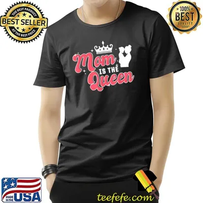 Mom Queen Mother Mommy Mama Grandma Wife Grandmother Family T-Shirt