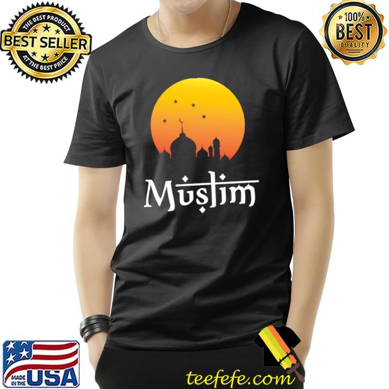 Muslim Islamic Tee For Islam lover Ramadan Muslim T- Unisex Muslim Islamic Tee For Islam lover Ramadan Muslim T- Unisex