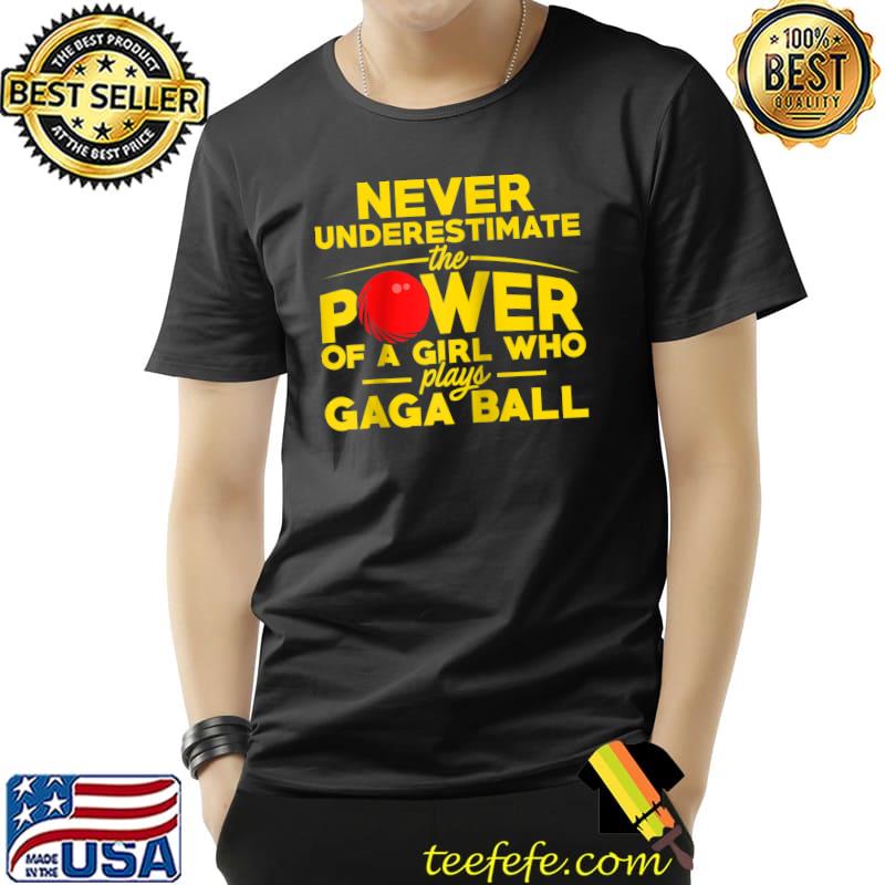 Nice Gaga Ball Pit Player Girl Plays Ga-Ga Team T- Unisex Nice Gaga Ball Pit Player Girl Plays Ga-Ga Team T- Unisex