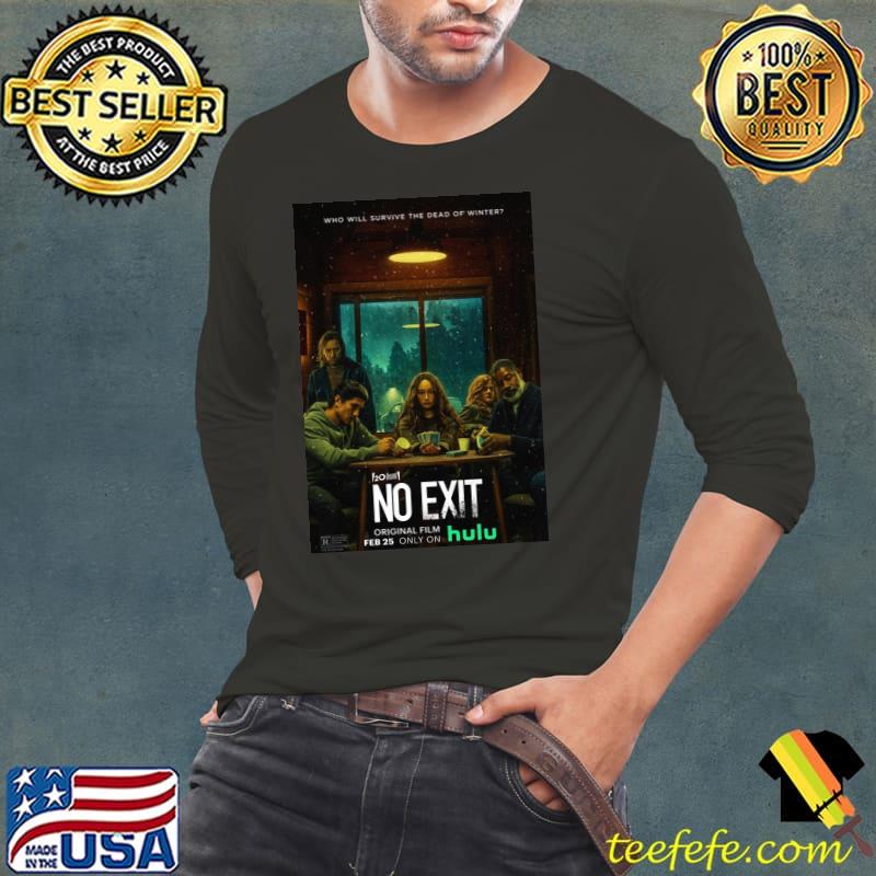 No exit movie Long Sleeve Tee No exit movie Long Sleeve Tee