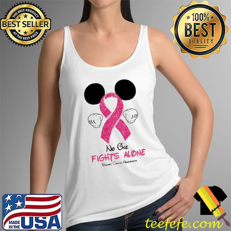 No One Fight Alone Breast Cancer Awareness Mickey Shirt Tank Top No One Fight Alone Breast Cancer Awareness Mickey Shirt Tank Top