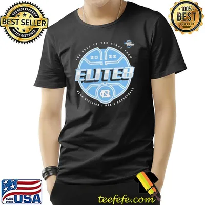 North carolina tar heels 2022 ncaa men's basketball tournament march madness elite eight shirt