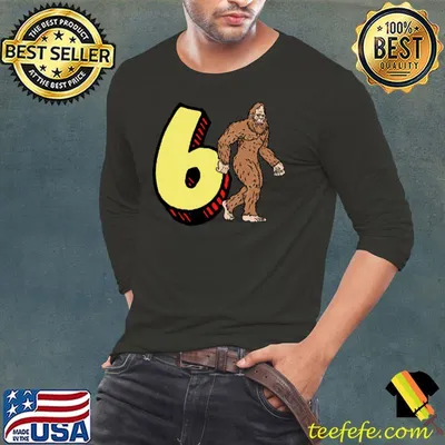 Official Bigfoot 6th Sixth Birthday Sasquatch 6 Year Old Yeti T-shirt