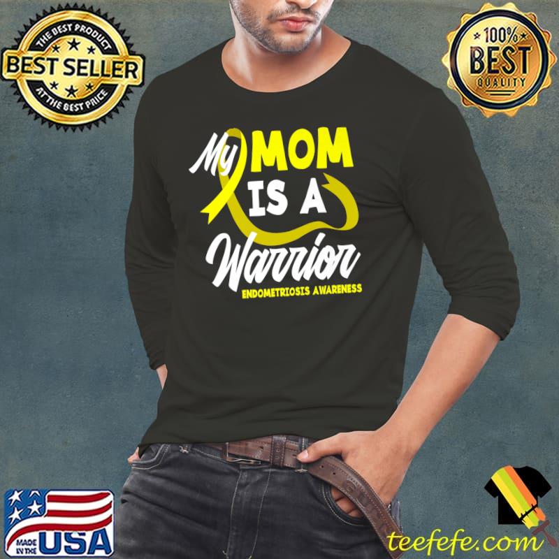 Official My Mom Is A Warrior Yellow Ribbon Endometriosis Awareness Premium T-Shirt