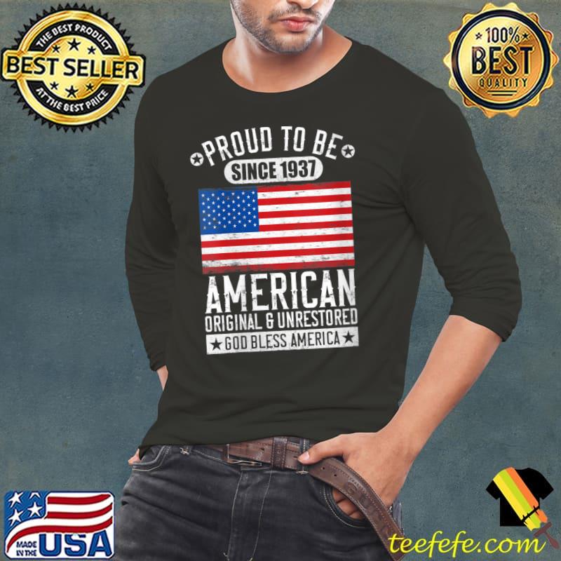 Official Patriotic American Flag USA Born In 1937 Built In The 30s T- Long Sleeve Tee Official Patriotic American Flag USA Born In 1937 Built In The 30s T- Long Sleeve Tee